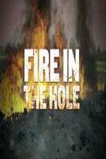 Watch Fire in the Hole Tvmuse