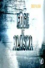 Watch Edge of Alaska  Tvmuse