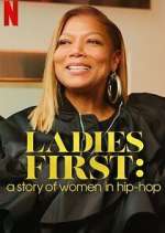 Watch Ladies First: A Story of Women in Hip-Hop Tvmuse