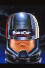 Watch RoboCop Alpha Commando Tvmuse