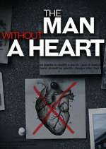 Watch The Man Without a Heart Tvmuse