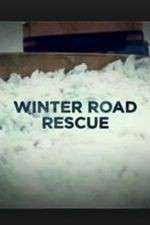 Watch Winter Road Rescue Tvmuse