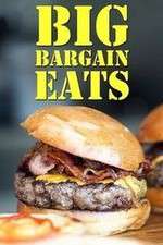 Watch Big Bargain Eats Tvmuse