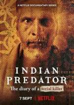 Watch Indian Predator: The Diary of a Serial Killer Tvmuse