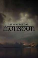 Watch Wonders of the Monsoon Tvmuse