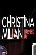 Watch Christina Milian Turned Up Tvmuse