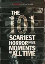 Watch The 101 Scariest Horror Movie Moments of All Time Tvmuse