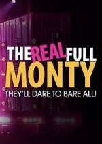 Watch The Real Full Monty Tvmuse