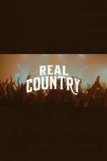 Watch Real Country Tvmuse