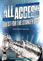 Watch All Access: Quest for the Stanley Cup Tvmuse