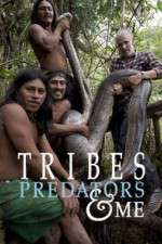 Watch Tribes Predators & Me Tvmuse