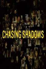 Watch Chasing Shadows Tvmuse