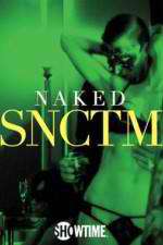 Watch Naked SNCTM Tvmuse