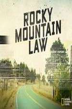 Watch Rocky Mountain Law Tvmuse