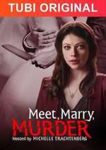 Watch Meet, Marry, Murder Tvmuse