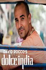Watch David Rocco's Dolce India Tvmuse