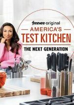 Watch America's Test Kitchen: The Next Generation Tvmuse