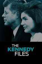 Watch The Kennedy Files Tvmuse