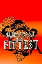 Watch Survival of the Fittest Tvmuse