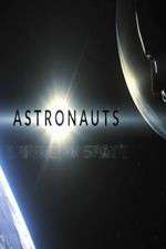 Watch Astronauts UK Tvmuse