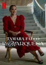 Watch Tamara Falcó: La Marquesa Tvmuse