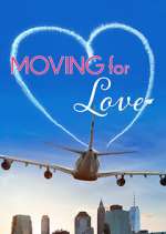 Watch Moving for Love Tvmuse