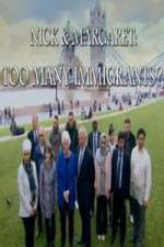 Watch Nick And Margaret - Too Many Immigrants Tvmuse