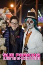 Watch Sue Perkins: Along the US-Mexico Border Tvmuse