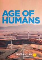 Watch Age of Humans Tvmuse