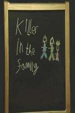 Watch Killer in the Family Tvmuse