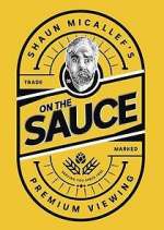 Watch Shaun Micallef's on the Sauce Tvmuse