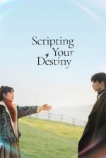 Watch Scripting Your Destiny Tvmuse
