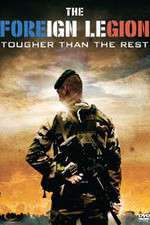 Watch The Foreign Legion Tougher Than the Rest Tvmuse