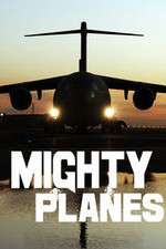 Watch Mighty Planes Tvmuse