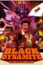 Watch Black Dynamite The Animated Series Tvmuse