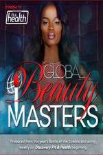 Watch Global Beauty Masters Tvmuse