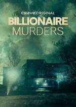 Watch Billionaire Murders Tvmuse