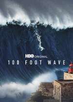 Watch 100 Foot Wave Tvmuse