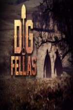 Watch Digfellas Tvmuse