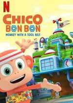 Watch Chico Bon Bon: Monkey with a Tool Belt Tvmuse