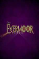 Watch Evermoor Tvmuse