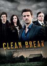 Watch Clean Break Tvmuse