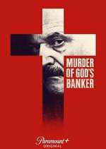Watch Murder of God's Banker Tvmuse