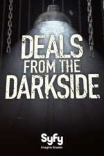 Watch Deals from the Dark Side Tvmuse