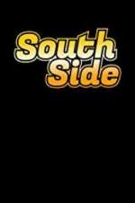 Watch South Side Tvmuse