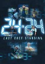 Watch 24 in 24: Last Chef Standing Tvmuse