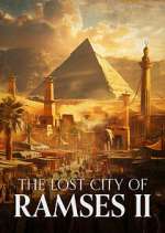 Watch The Lost City of Ramses II Tvmuse