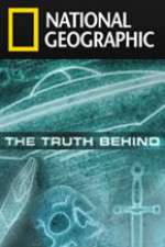 Watch National Geographic: The Truth Behind Tvmuse