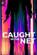 Watch Caught in the Net Tvmuse