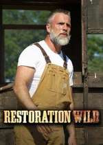 Watch Restoration Wild Tvmuse